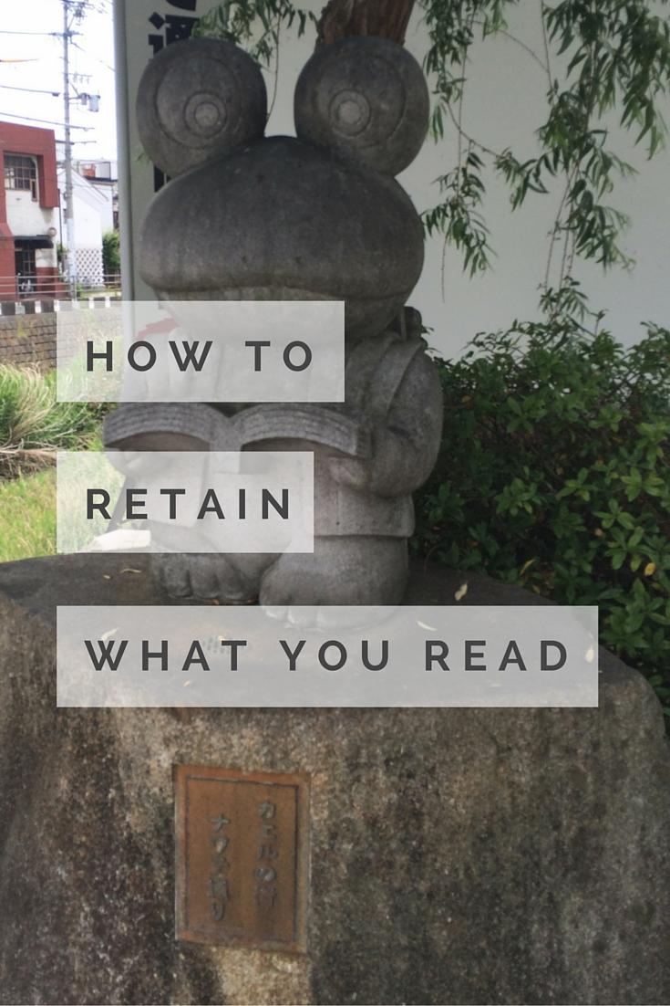 Photo of a Statue of a Reading Frog.  The text says "How to Retain What You Read"