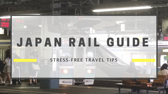 Beginner's Japan rail guide: tips and tricks to make travel in Japan stress-free