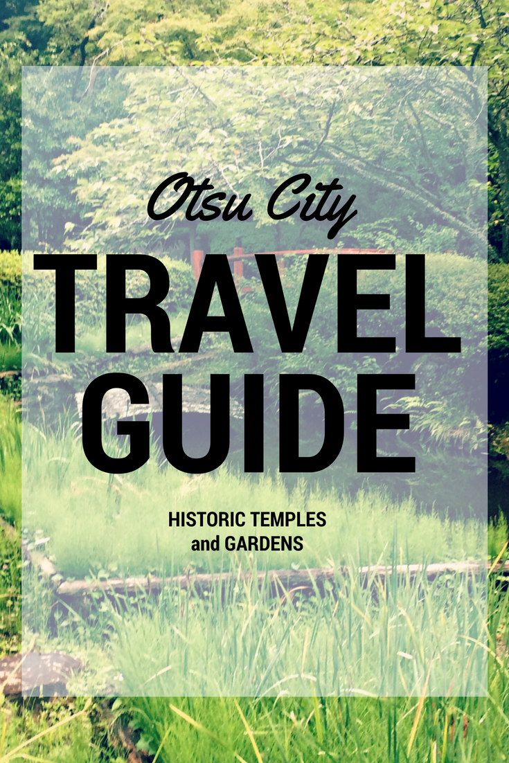 Otsu Japan travel guide: what to see and where to eat in this historic Japanese city.