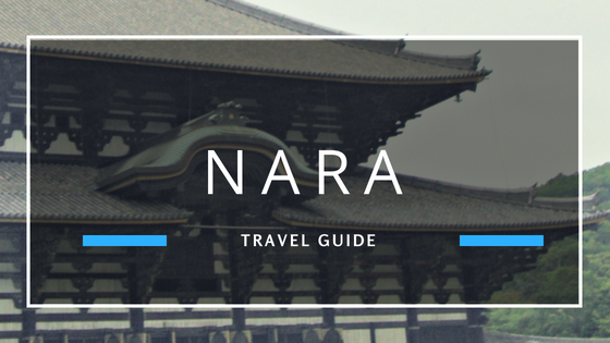 Nara Japan City Guide